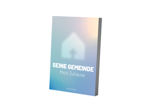 Buchcover Seine Gemeinde Mein Zuhause - Softcover